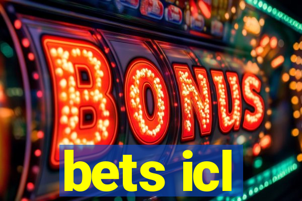 bets icl